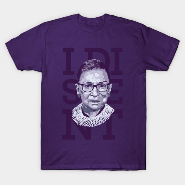 I Dissent RBG Feminist Digital Painting T-Shirt by polliadesign